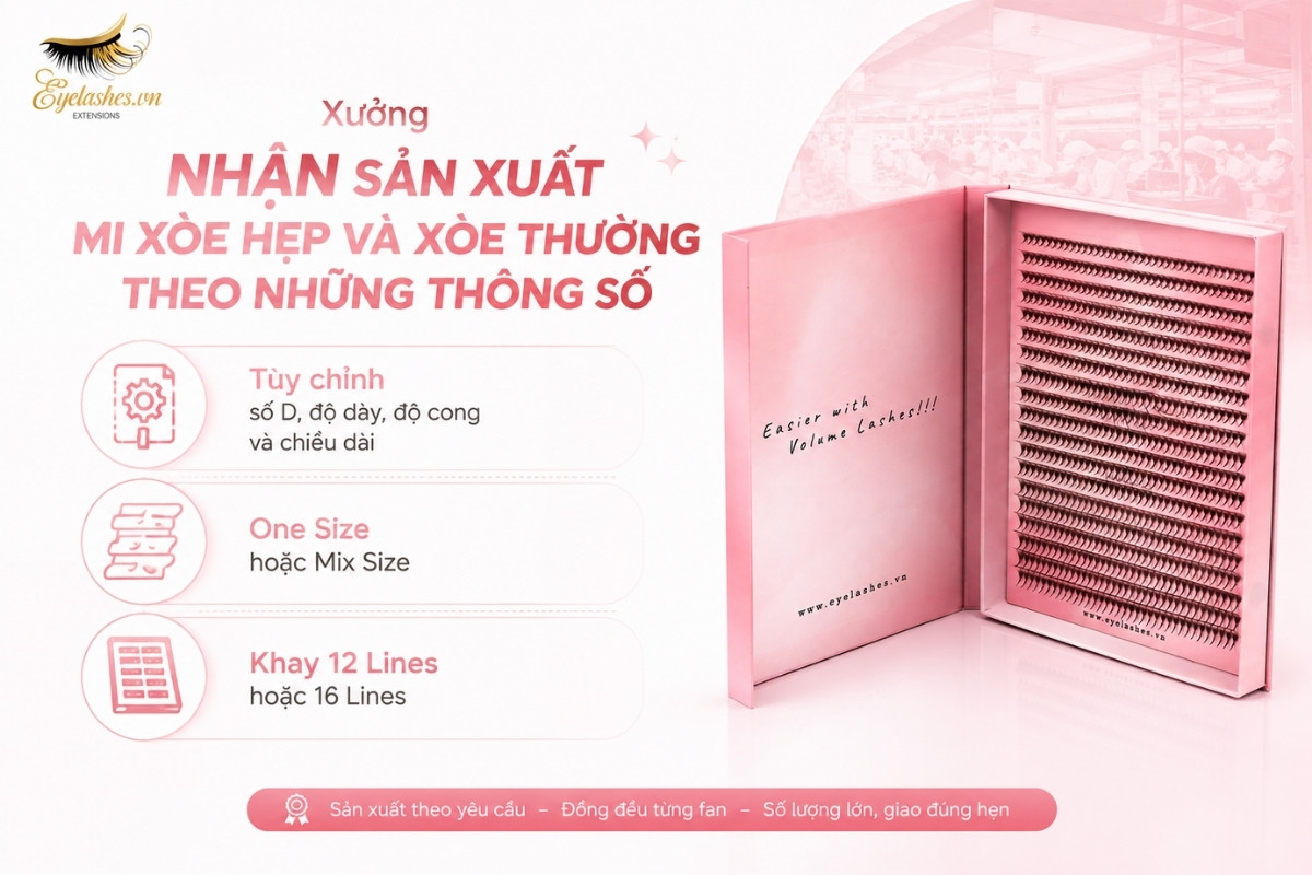 Xưởng Sản Xuất Mi Xòe Hẹp Và Xòe Thường Theo Yêu Cầu